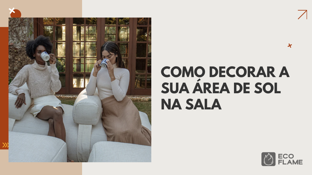 Como decorar a sua área de sol na sala